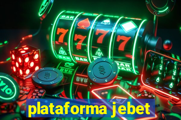 plataforma jebet